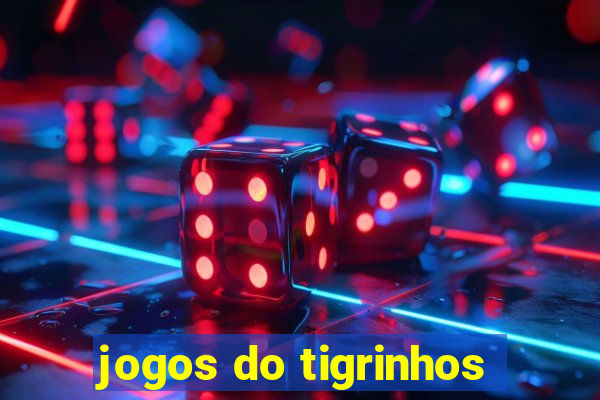 jogos do tigrinhos